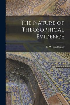 portada The Nature of Theosophical Evidence
