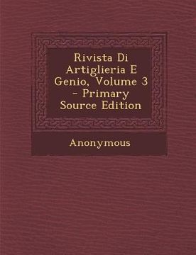 portada Rivista Di Artiglieria E Genio, Volume 3 (in Italian)