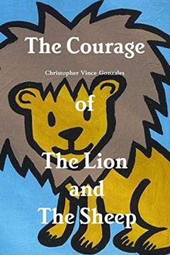 portada The Courage of the Lion and the Sheep 