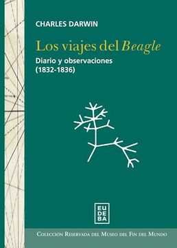 portada Los Viajes del Beagle ( Diarios y Observaciones 1832-1836)