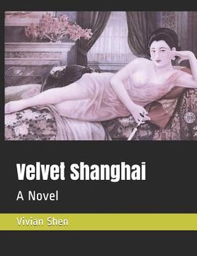 portada Velvet Shanghai (en Inglés)