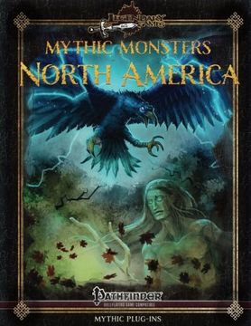 portada Mythic Monsters: North America (Volume 40)