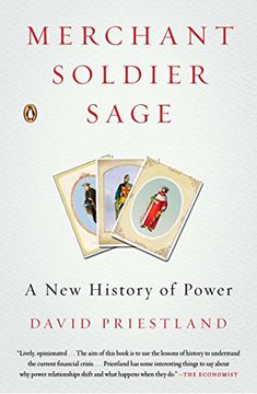portada Merchant, Soldier, Sage: A new History of Power 