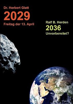 portada 2029 Freitag der 13. April: 2036 - Unvorbereitet ? (en Alemán)