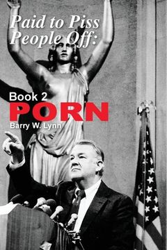 portada Paid to Piss People Off: Book 2 PORN: Book 2 PORN (en Inglés)