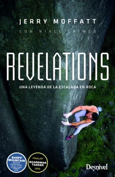 portada Revelations Jerry Moffat: Una Leyenda de la Escalada en Roca (in Spanish)