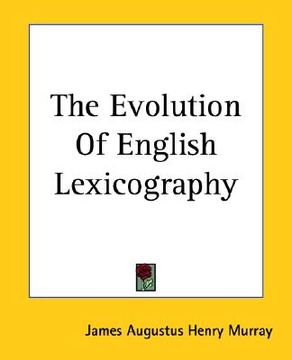 portada the evolution of english lexicography (en Inglés)