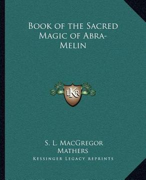 portada book of the sacred magic of abra-melin (in English)