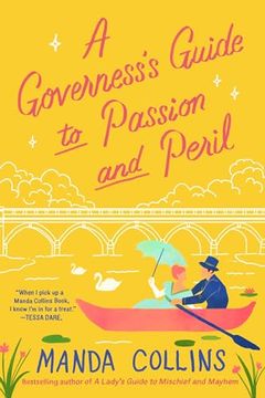 portada A Governess's Guide to Passion and Peril: A fun and Flirty Historical Romcom, Perfect for Fans of Bridgerton (a Lady's Guide)