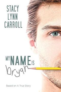 portada My Name is Bryan (en Inglés)