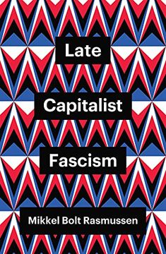 portada Late Capitalist Fascism (in English)