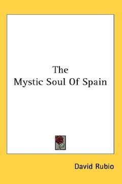 portada the mystic soul of spain (in English)