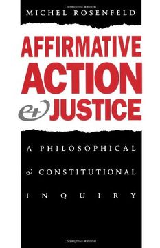 portada Affirmative Action and Justice: A Philosophical and Constitutional Inquiry (en Inglés)