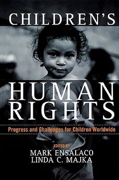 portada children's human rights: progress and challenges for children worldwide: progress and challenges for children worldwide (en Inglés)