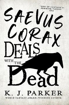 portada Saevus Corax Deals With the Dead: Corax Book 1