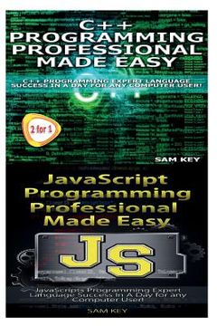 portada C++ Programming Professional Made Easy & JavaScript Professional Programming Made Easy (en Inglés)