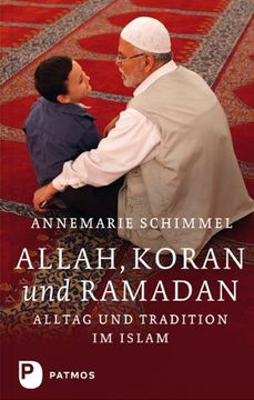 portada Allah, Koran und Ramadan: Alltag und Tradition im Islam (in German)