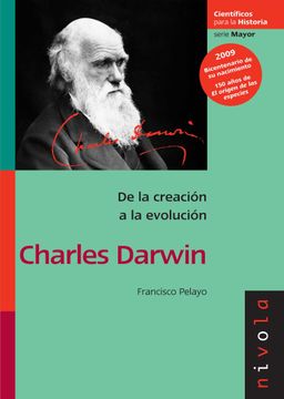portada De la Creacion a la Evolucion: Charles Darwin