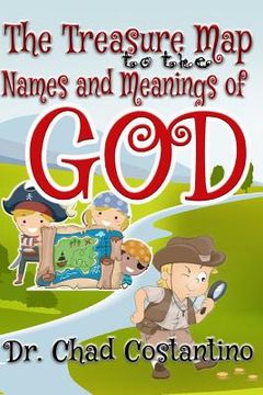 portada The Treasure Map to the Names and Meanings of God