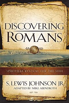 Discovering Romans: Spiritual Revival for the Soul (en Inglés)