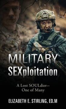 portada Military SEXploitation: A Lost SOULdier-One of Many (en Inglés)