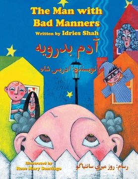 portada The Man with Bad Manners: Bilingual English-Dari Edition (en Inglés)