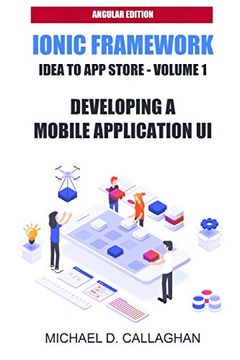 portada Developing a Mobile Application UI with Ionic and Angular: How to Build Your First Mobile Application with Common Web Technologies (en Inglés)