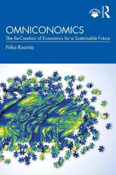 portada Omniconomics: The Re-Creation of Economics for a Sustainable Future (en Inglés)