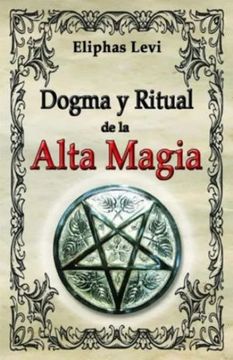 portada Dogma y ritual de la alta magia