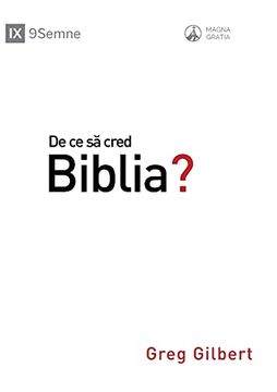 portada De ce să cred Biblia? (Why Trust the Bible?) (Romanian) (en Romanian)