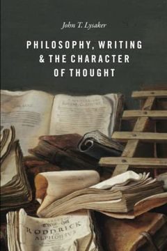 portada Philosophy, Writing, and the Character of Thought (en Inglés)