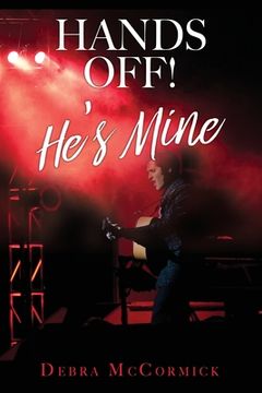 portada Hands Off! He's Mine (en Inglés)