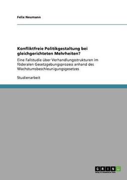 portada Konfliktfreie Politikgestaltung bei gleichgerichteten Mehrheiten? (German Edition)