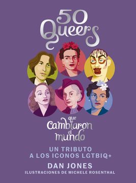 portada 50 Queers que Cambiaron el Mundo (in Spanish)