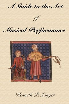 portada A Guide to the Art of Musical Performance (en Inglés)