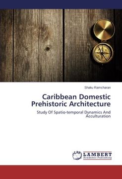 portada Caribbean Domestic Prehistoric Architecture