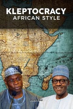 portada Kleptocracy: African Style (en Inglés)