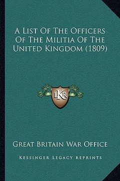 portada a list of the officers of the militia of the united kingdom (1809)