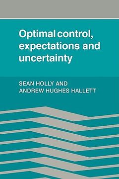 portada Optimal Control, Expectations and Uncertainty (en Inglés)