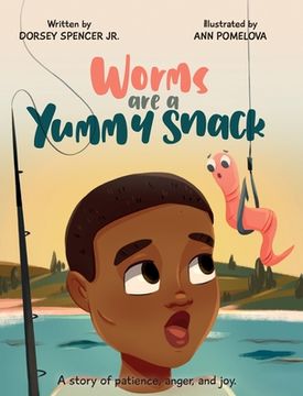 portada Worms Are A Yummy Snack (en Inglés)