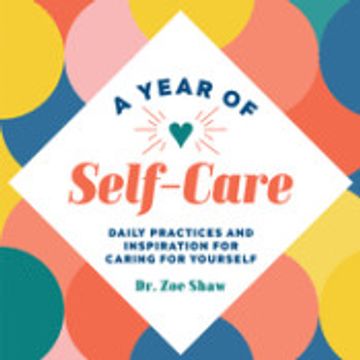 portada A Year of Self-Care: Daily Practices and Inspiration for Caring for Yourself
