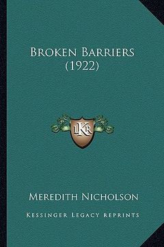 portada broken barriers (1922) (en Inglés)