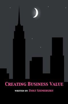portada Creating Business Value (en Inglés)