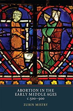 portada Abortion in the Early Middle Ages, C.500-900 (en Inglés)