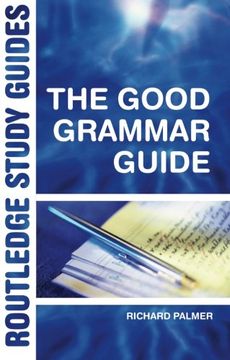 portada The Good Grammar Guide (Routledge Study Guides) (in English)