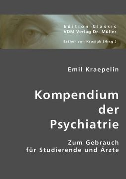 portada Kompendium der Psychiatrie: Zum Gebrauch für Studierende und Ärzte