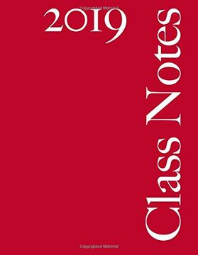 portada Class Notes 2019: College Rule, red Cover, 216 Pages (en Inglés)