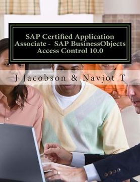 portada SAP Certified Application Associate - SAP BusinessObjects Access Control 10.0 (en Inglés)