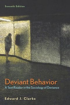 portada Deviant Behavior,A Text Reader in the Sociology of Deviance (en Inglés)