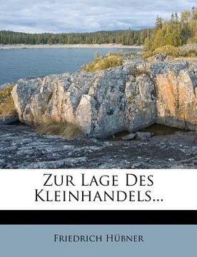 portada Zur Lage Des Kleinhandels... (en Alemán)